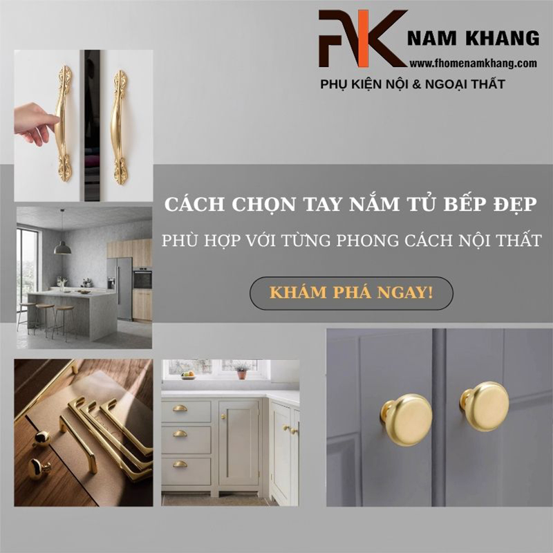 Cách chọn tay nắm tủ bếp đẹp phù hợp với từng phong cách nội thất
