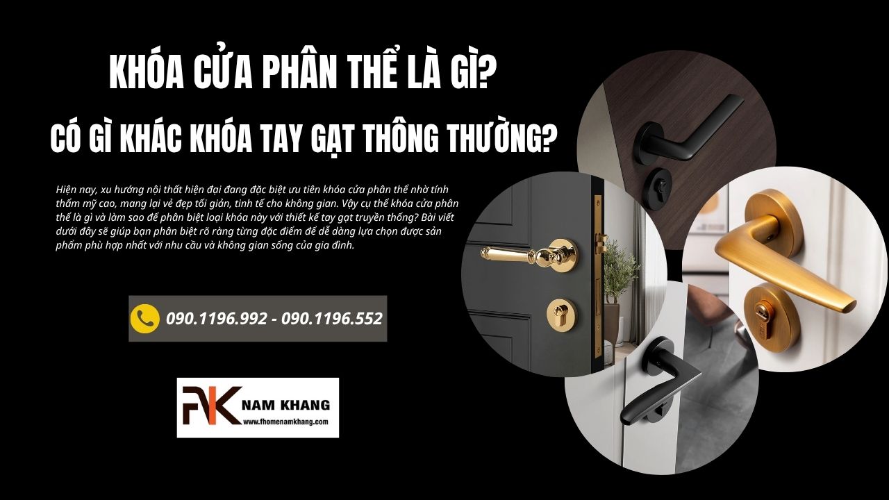 Khóa cửa phân thể là gì