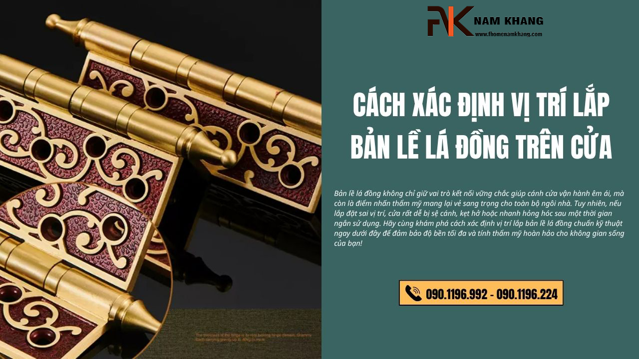 Cách xác định vị trí lắp bản lề lá đồng trên cửa